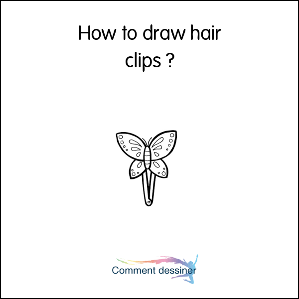 How to draw hair clips